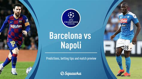 barcelona vs napoli betting odds